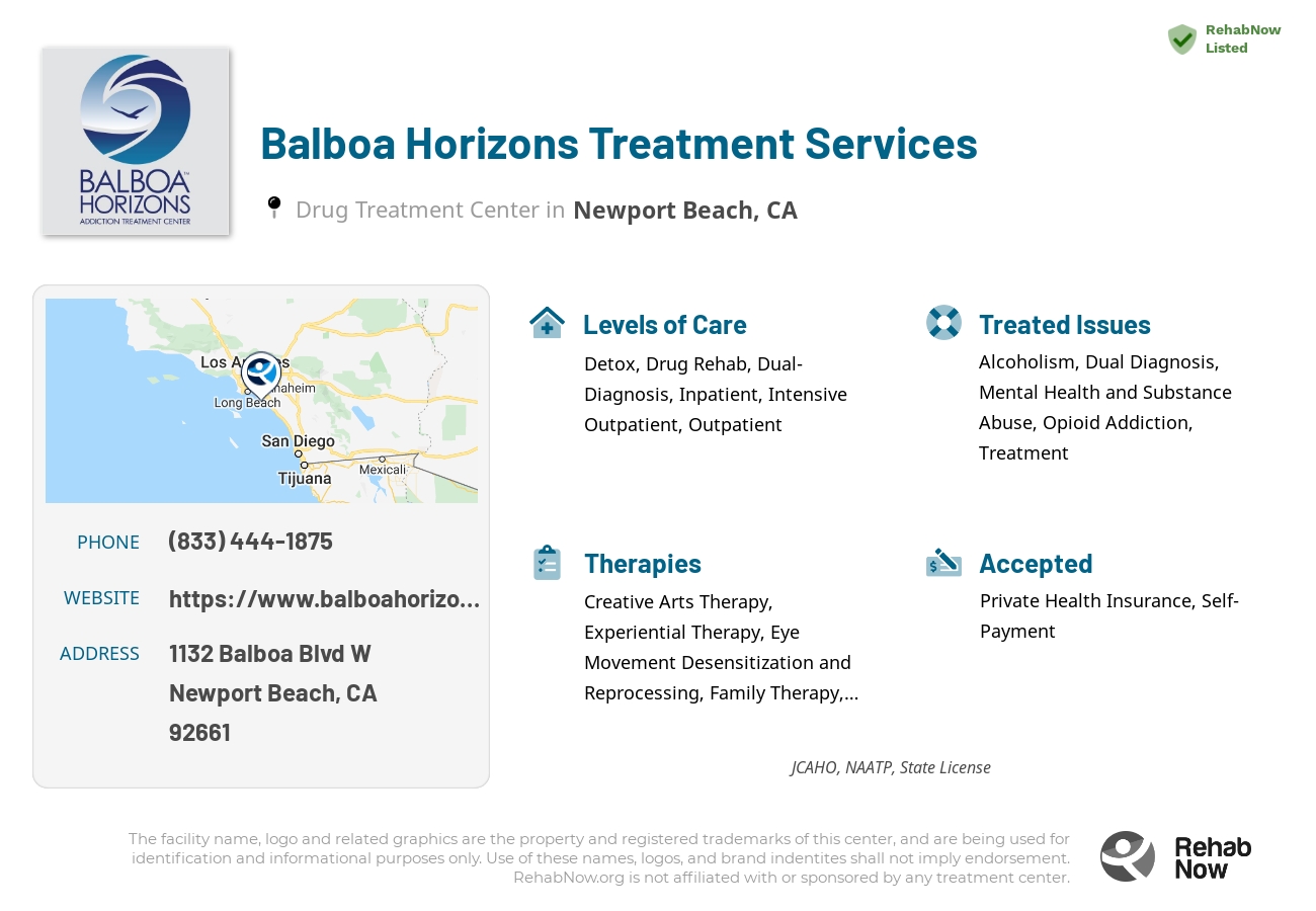 Helpful reference information for Balboa Horizons Treatment Services, a drug treatment center in California located at: 1132 Balboa Blvd W, Newport Beach, CA 92661, including phone numbers, official website, and more. Listed briefly is an overview of Levels of Care, Therapies Offered, Issues Treated, and accepted forms of Payment Methods.