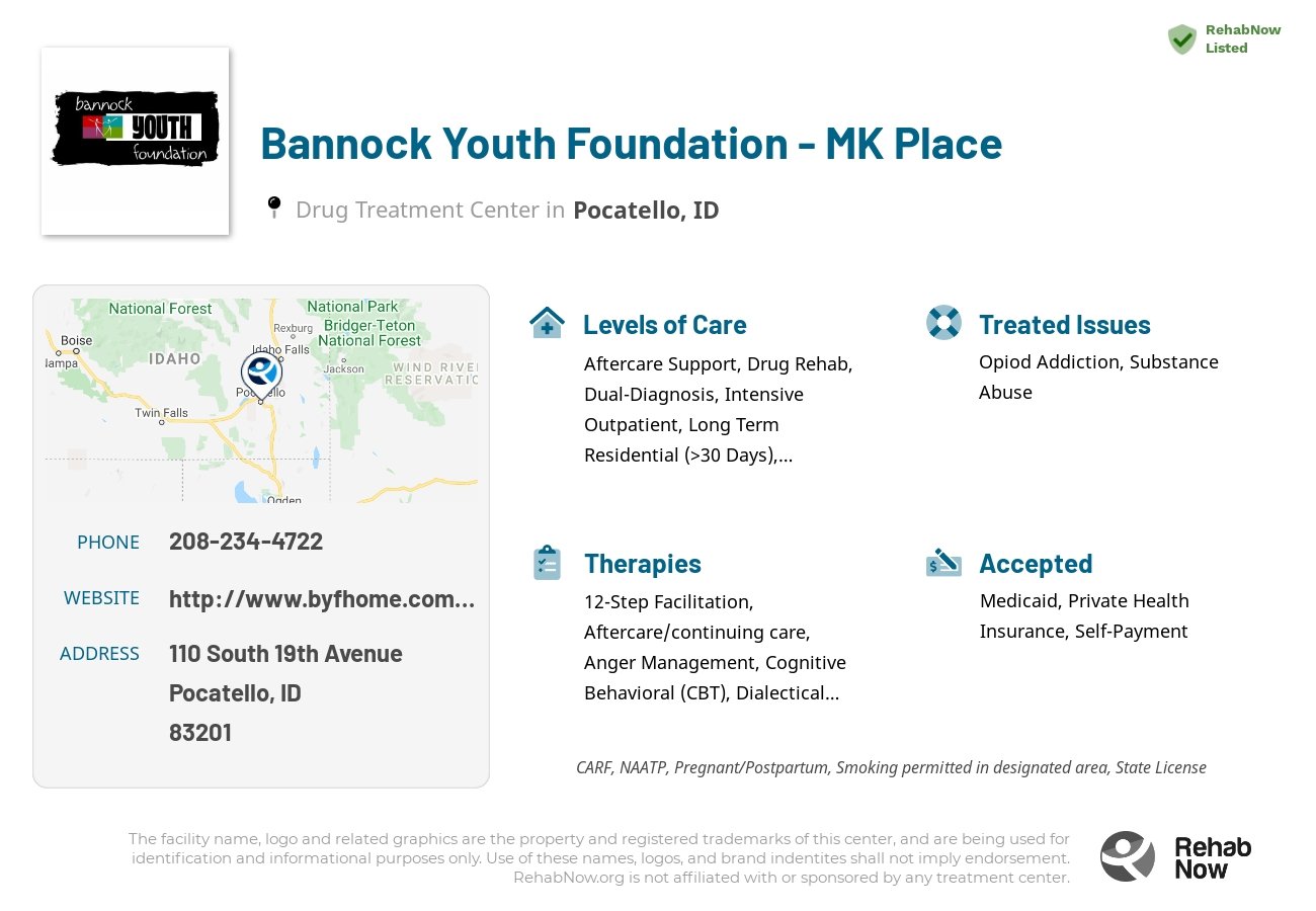 Helpful reference information for Bannock Youth Foundation - MK Place, a drug treatment center in Idaho located at: 110 South 19th Avenue, Pocatello, ID 83201, including phone numbers, official website, and more. Listed briefly is an overview of Levels of Care, Therapies Offered, Issues Treated, and accepted forms of Payment Methods.