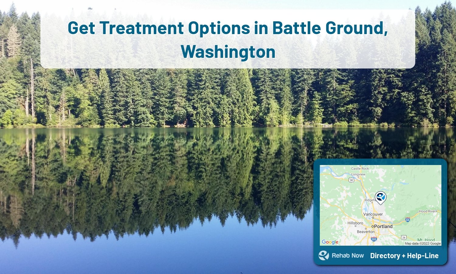 Our experts can help you find treatment now in Battle Ground, Washington. We list drug rehab and alcohol centers in Washington.
