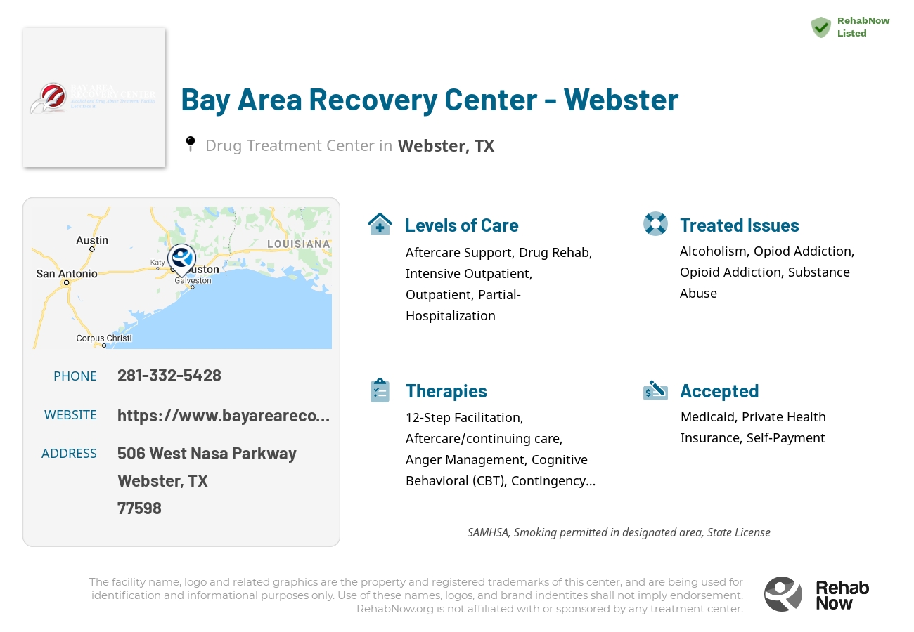 Helpful reference information for Bay Area Recovery Center - Webster, a drug treatment center in Texas located at: 506 West Nasa Parkway, Webster, TX, 77598, including phone numbers, official website, and more. Listed briefly is an overview of Levels of Care, Therapies Offered, Issues Treated, and accepted forms of Payment Methods.