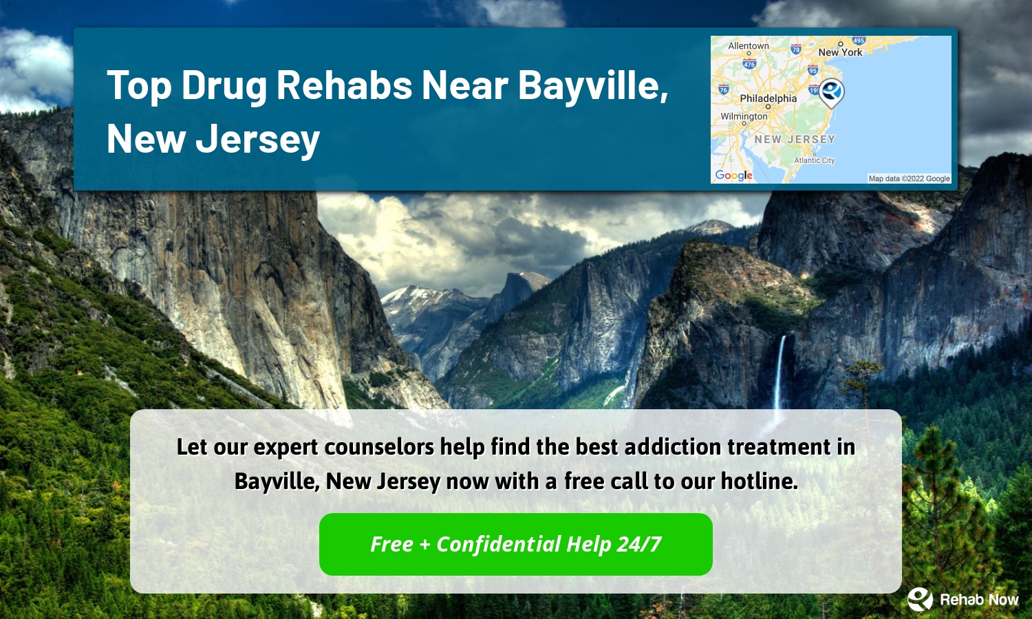 Let our expert counselors help find the best addiction treatment in Bayville, New Jersey now with a free call to our hotline.
