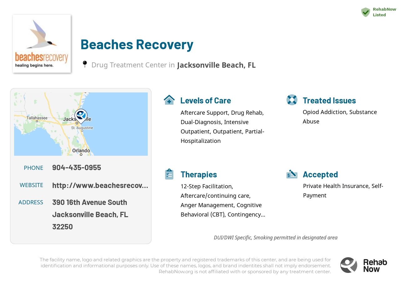 Helpful reference information for Beaches Recovery, a drug treatment center in Florida located at: 390 16th Avenue South, Jacksonville Beach, FL 32250, including phone numbers, official website, and more. Listed briefly is an overview of Levels of Care, Therapies Offered, Issues Treated, and accepted forms of Payment Methods.