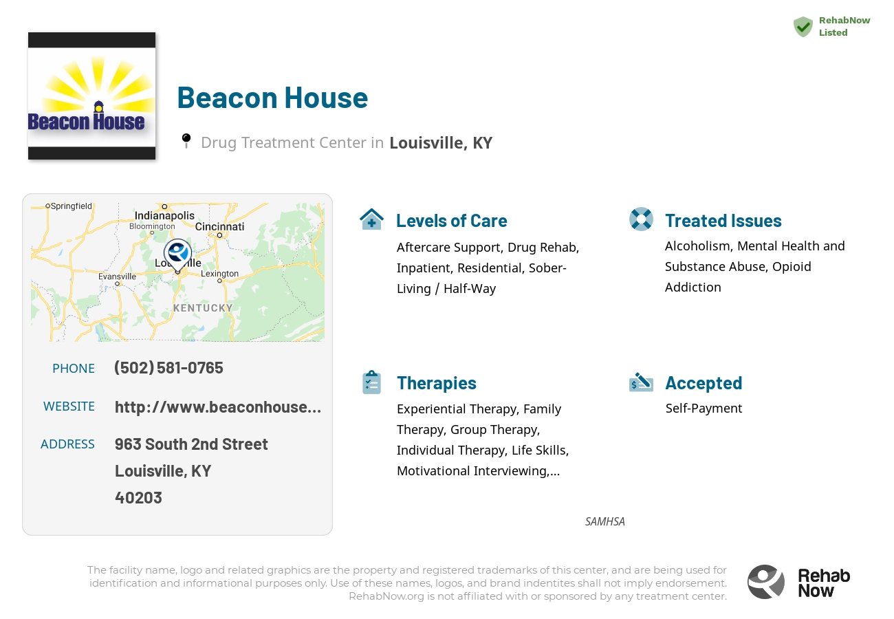 Helpful reference information for Beacon House, a drug treatment center in Kentucky located at: 963 South 2nd Street, Louisville, KY, 40203, including phone numbers, official website, and more. Listed briefly is an overview of Levels of Care, Therapies Offered, Issues Treated, and accepted forms of Payment Methods.