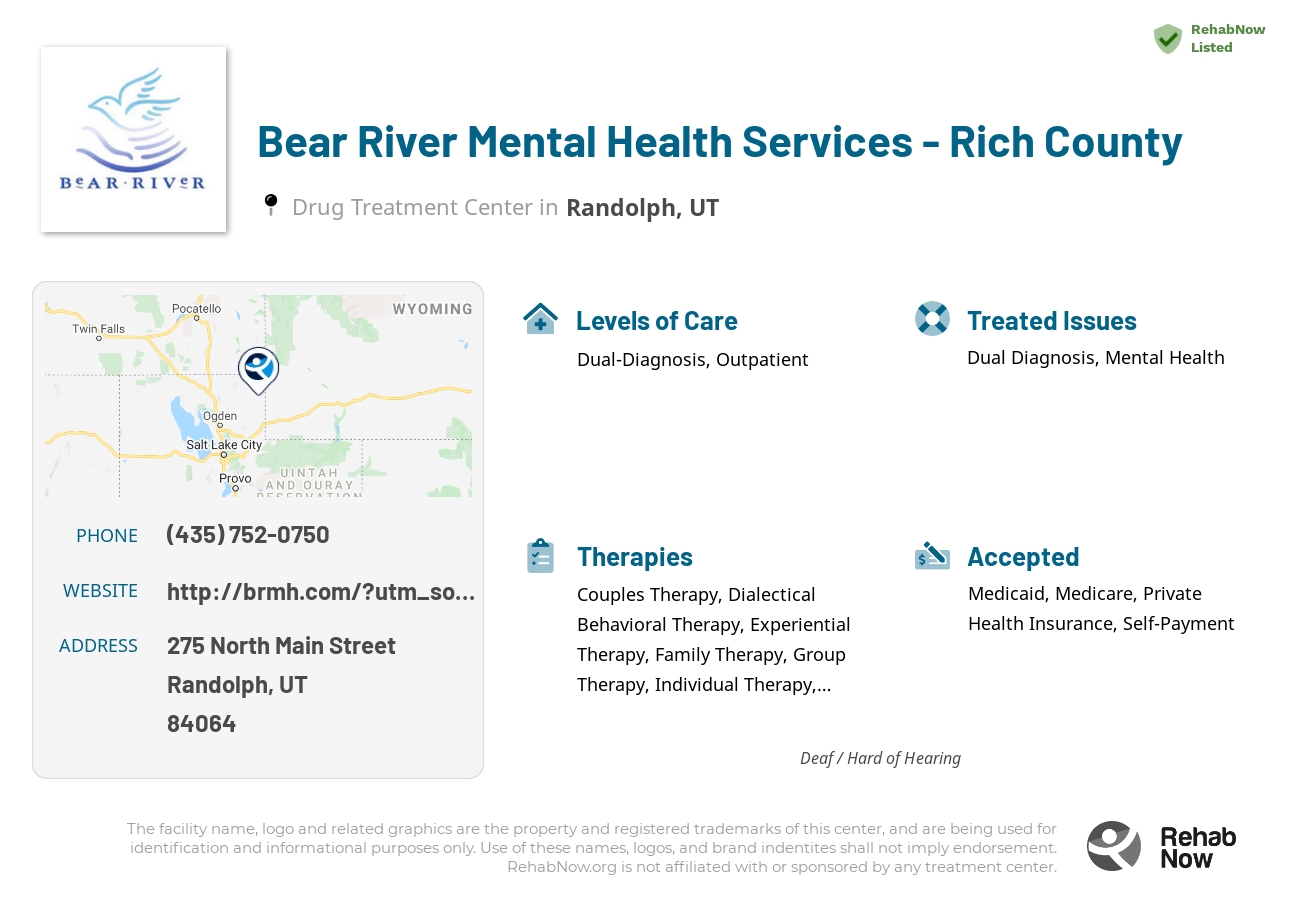 Helpful reference information for Bear River Mental Health Services - Rich County, a drug treatment center in Utah located at: 275 275 North Main Street, Randolph, UT 84064, including phone numbers, official website, and more. Listed briefly is an overview of Levels of Care, Therapies Offered, Issues Treated, and accepted forms of Payment Methods.