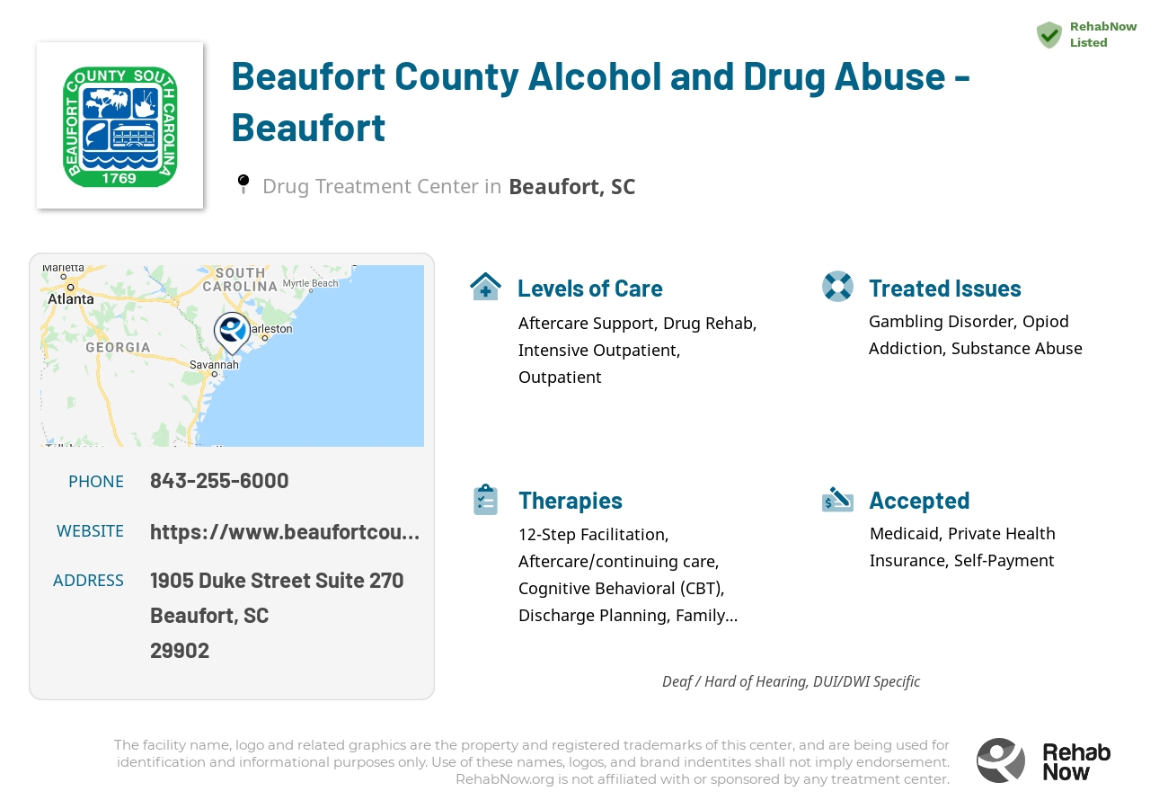 Helpful reference information for Beaufort County Alcohol and Drug Abuse - Beaufort, a drug treatment center in South Carolina located at: 1905 Duke Street Suite 270, Beaufort, SC 29902, including phone numbers, official website, and more. Listed briefly is an overview of Levels of Care, Therapies Offered, Issues Treated, and accepted forms of Payment Methods.