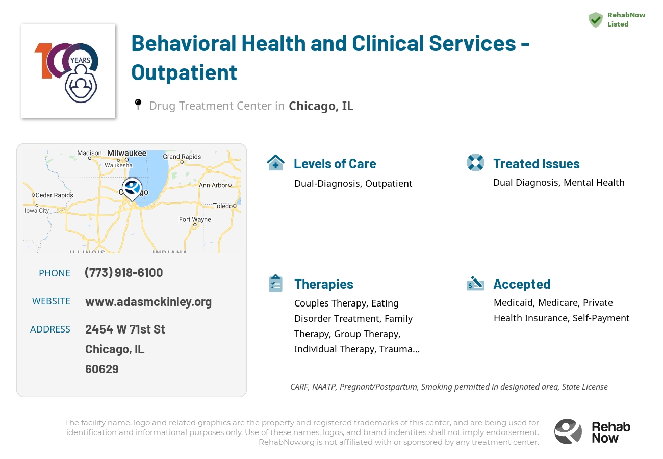 Helpful reference information for Behavioral Health and Clinical Services - Outpatient, a drug treatment center in Illinois located at: 2454 W 71st St, Chicago, IL 60629, including phone numbers, official website, and more. Listed briefly is an overview of Levels of Care, Therapies Offered, Issues Treated, and accepted forms of Payment Methods.