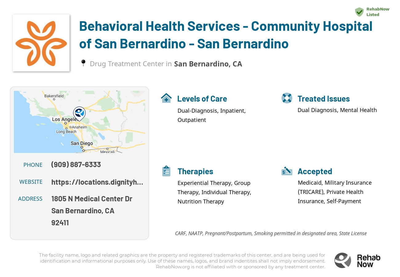 Helpful reference information for Behavioral Health Services - Community Hospital of San Bernardino - San Bernardino, a drug treatment center in California located at: 1805 N Medical Center Dr, San Bernardino, CA 92411, including phone numbers, official website, and more. Listed briefly is an overview of Levels of Care, Therapies Offered, Issues Treated, and accepted forms of Payment Methods.