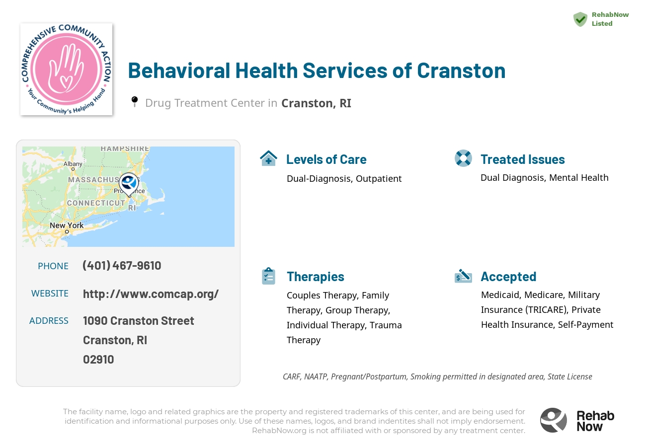 Helpful reference information for Behavioral Health Services of Cranston, a drug treatment center in Rhode Island located at: 1090 Cranston Street, Cranston, RI, 02910, including phone numbers, official website, and more. Listed briefly is an overview of Levels of Care, Therapies Offered, Issues Treated, and accepted forms of Payment Methods.