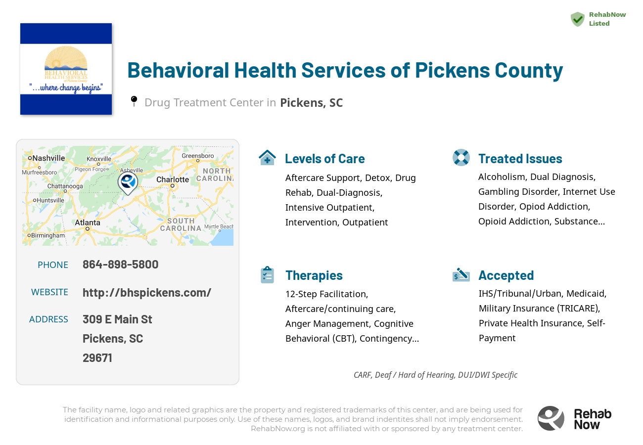 Helpful reference information for Behavioral Health Services of Pickens County, a drug treatment center in South Carolina located at: 309 E Main St, Pickens, SC 29671, including phone numbers, official website, and more. Listed briefly is an overview of Levels of Care, Therapies Offered, Issues Treated, and accepted forms of Payment Methods.