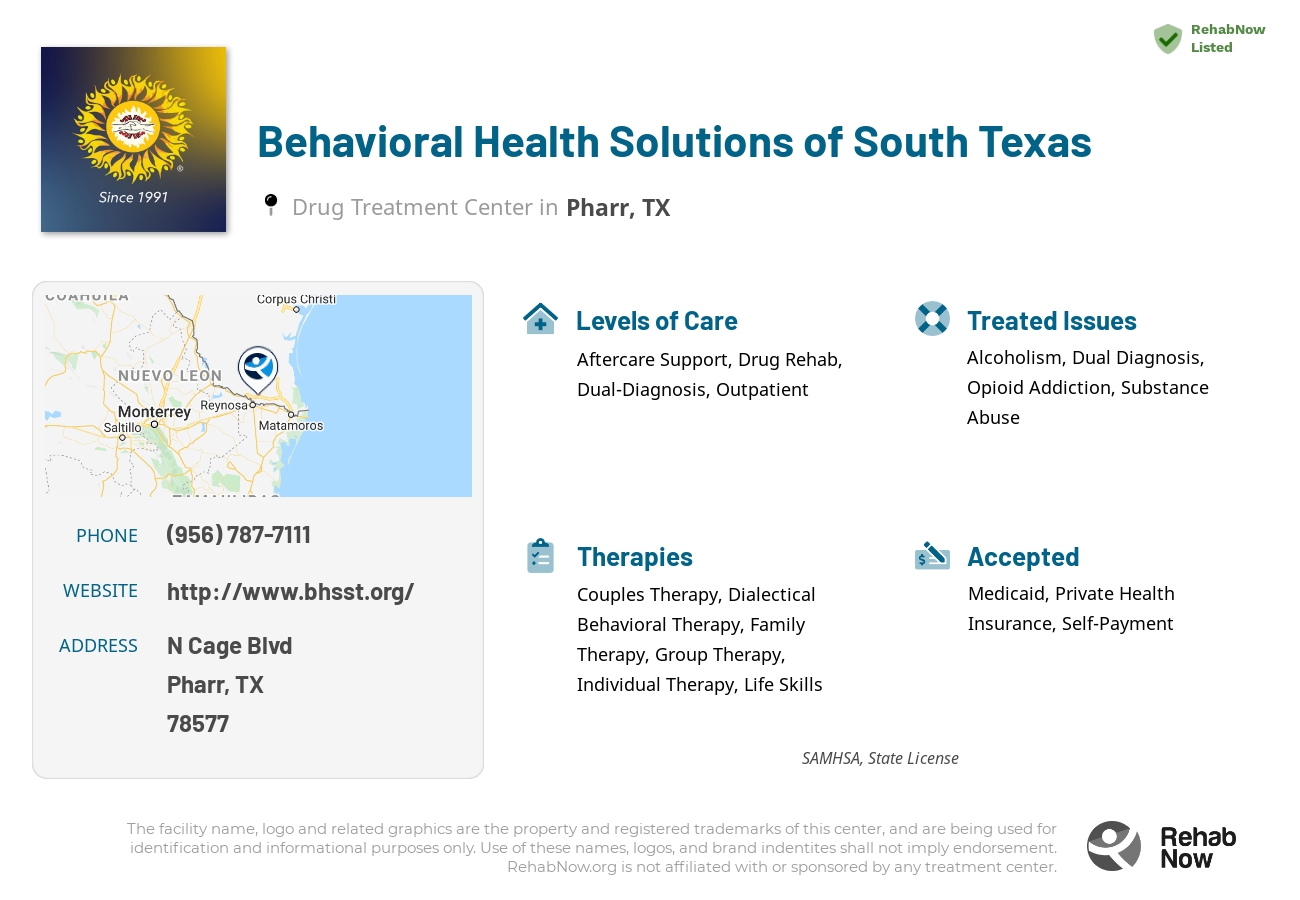 Helpful reference information for Behavioral Health Solutions of South Texas, a drug treatment center in Texas located at: N Cage Blvd, Pharr, TX 78577, including phone numbers, official website, and more. Listed briefly is an overview of Levels of Care, Therapies Offered, Issues Treated, and accepted forms of Payment Methods.