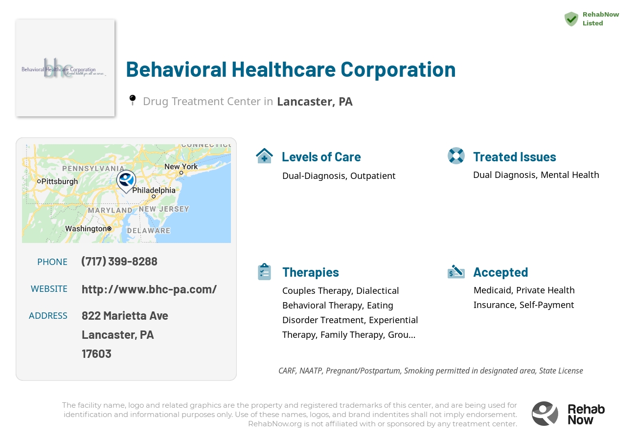Helpful reference information for Behavioral Healthcare Corporation, a drug treatment center in Pennsylvania located at: 822 Marietta Ave, Lancaster, PA 17603, including phone numbers, official website, and more. Listed briefly is an overview of Levels of Care, Therapies Offered, Issues Treated, and accepted forms of Payment Methods.