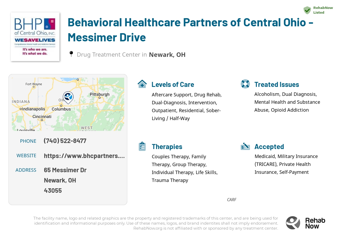 Helpful reference information for Behavioral Healthcare Partners of Central Ohio - Messimer Drive, a drug treatment center in Ohio located at: 65 Messimer Dr, Newark, OH 43055, including phone numbers, official website, and more. Listed briefly is an overview of Levels of Care, Therapies Offered, Issues Treated, and accepted forms of Payment Methods.