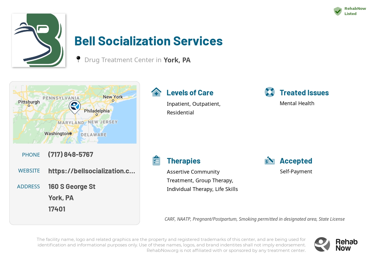 Helpful reference information for Bell Socialization Services, a drug treatment center in Pennsylvania located at: 160 S George St, York, PA 17401, including phone numbers, official website, and more. Listed briefly is an overview of Levels of Care, Therapies Offered, Issues Treated, and accepted forms of Payment Methods.