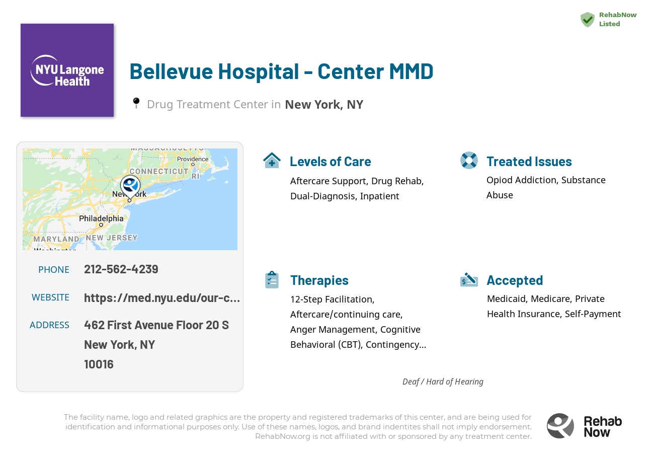 Helpful reference information for Bellevue Hospital - Center MMD, a drug treatment center in New York located at: 462 First Avenue Floor 20 S, New York, NY 10016, including phone numbers, official website, and more. Listed briefly is an overview of Levels of Care, Therapies Offered, Issues Treated, and accepted forms of Payment Methods.