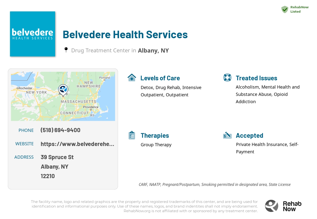 Helpful reference information for Belvedere Health Services, a drug treatment center in New York located at: 39 Spruce St, Albany, NY 12210, including phone numbers, official website, and more. Listed briefly is an overview of Levels of Care, Therapies Offered, Issues Treated, and accepted forms of Payment Methods.