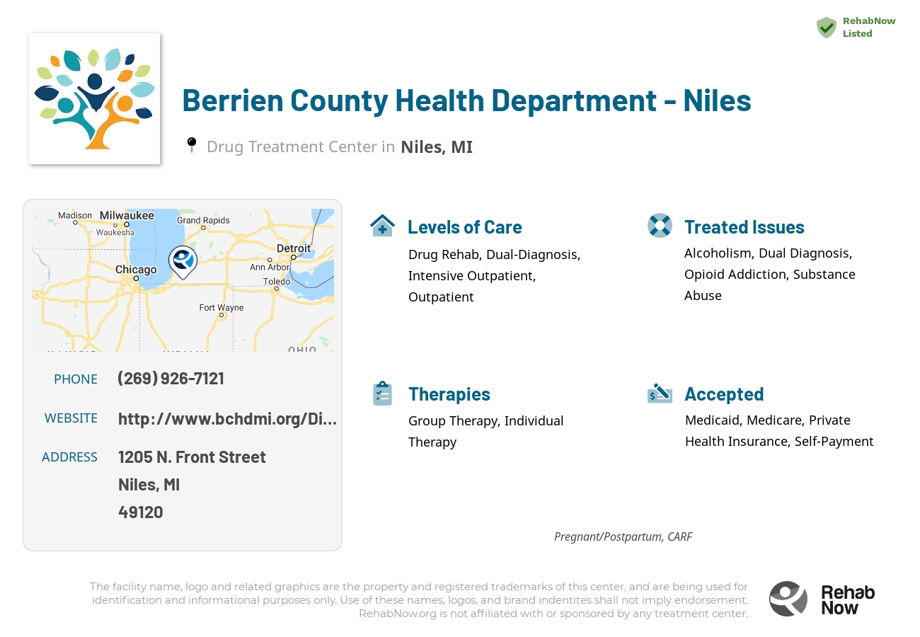 Helpful reference information for Berrien County Health Department - Niles, a drug treatment center in Michigan located at: 1205 1205 N. Front Street, Niles, MI 49120, including phone numbers, official website, and more. Listed briefly is an overview of Levels of Care, Therapies Offered, Issues Treated, and accepted forms of Payment Methods.