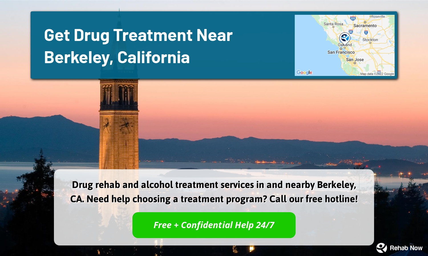 Drug rehab and alcohol treatment services in and nearby Berkeley, CA. Need help choosing a treatment program? Call our free hotline!