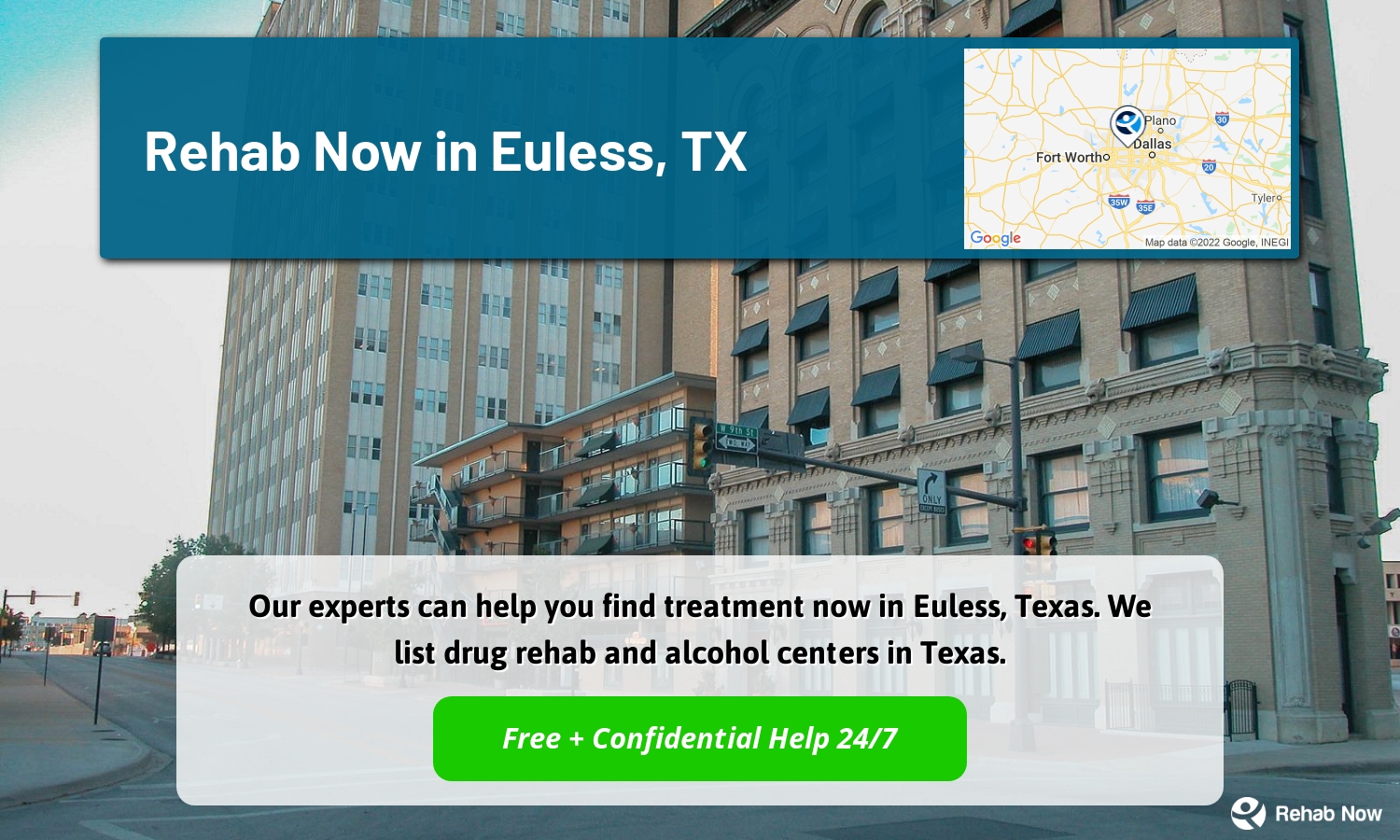 Our experts can help you find treatment now in Euless, Texas. We list drug rehab and alcohol centers in Texas.