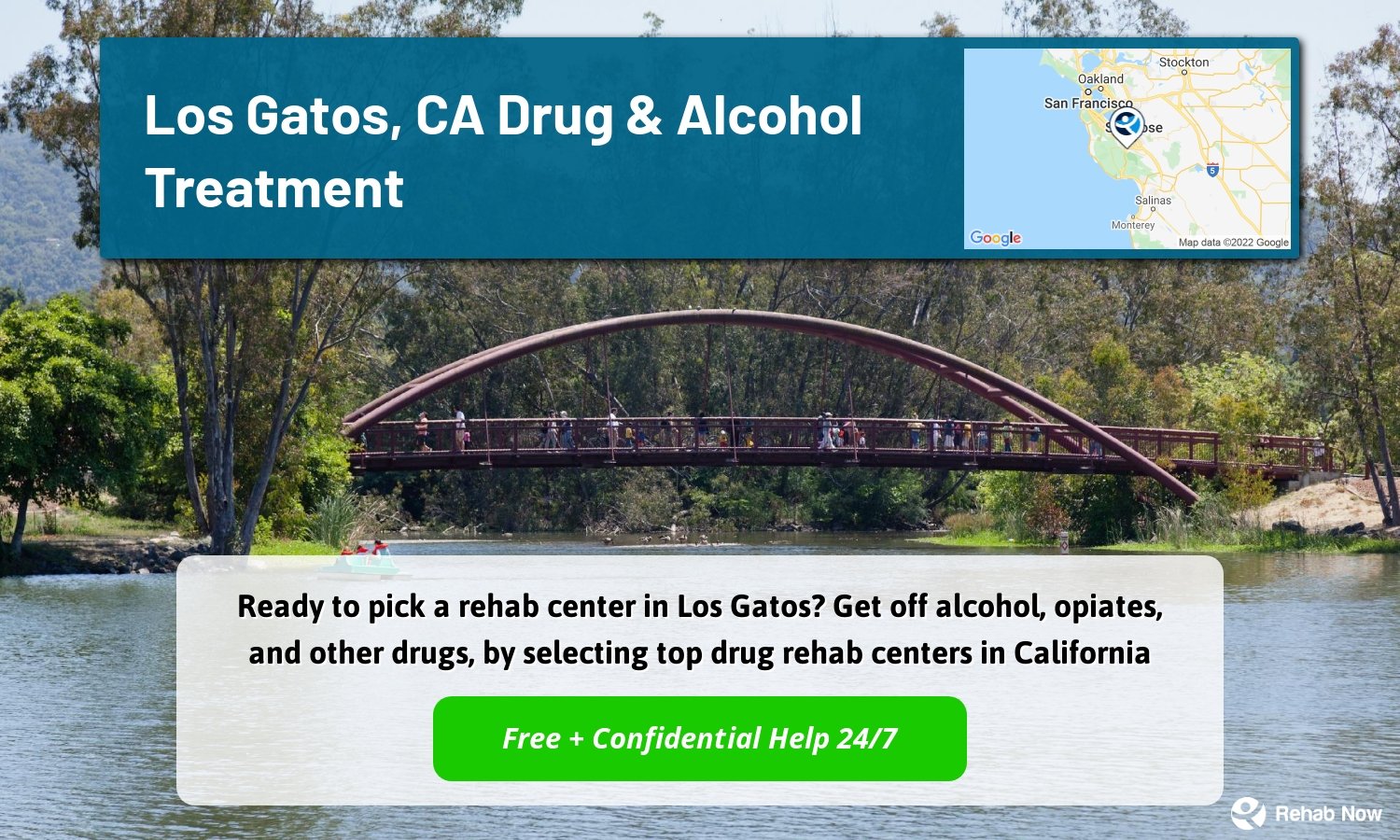 Ready to pick a rehab center in Los Gatos? Get off alcohol, opiates, and other drugs, by selecting top drug rehab centers in California