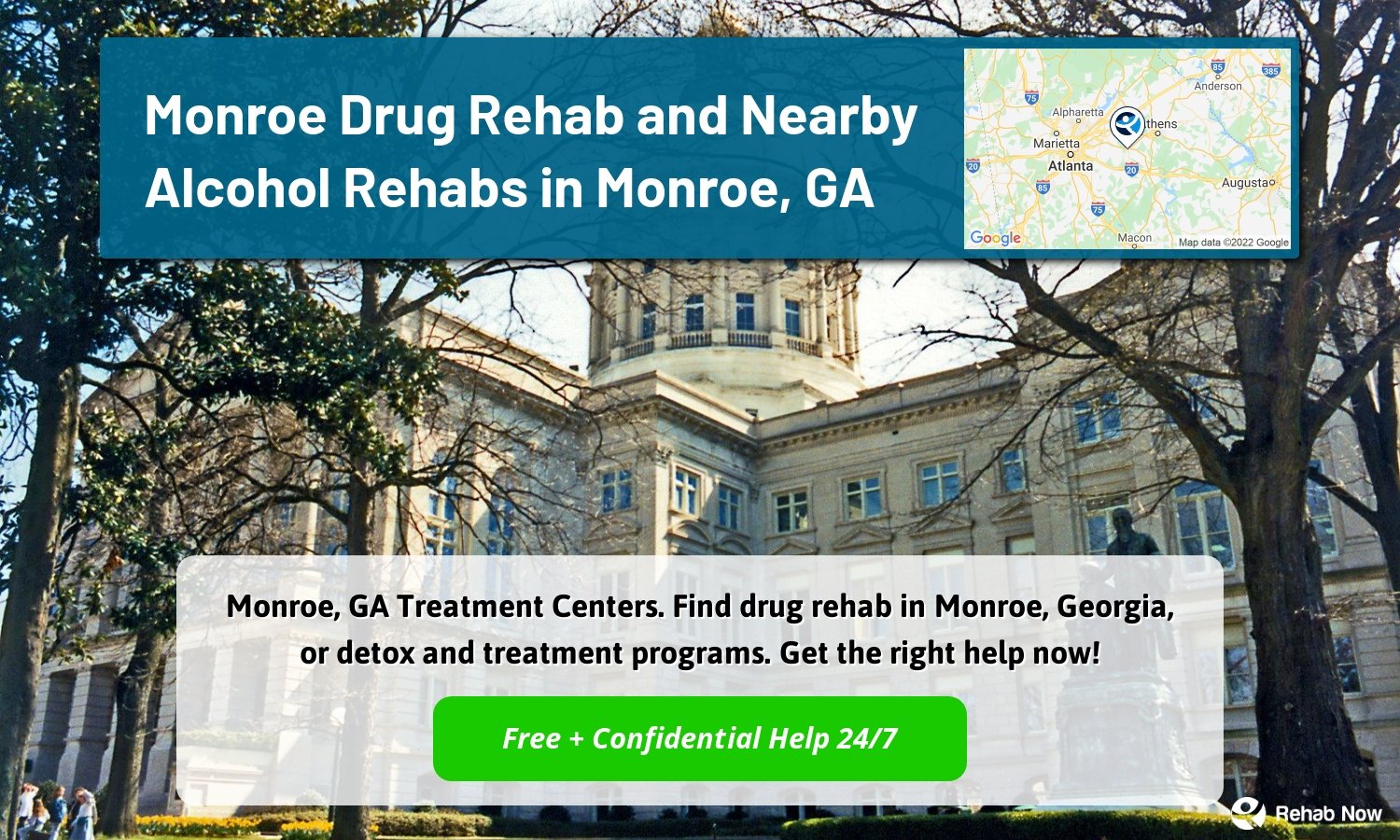 Monroe, GA Treatment Centers. Find drug rehab in Monroe, Georgia, or detox and treatment programs. Get the right help now!