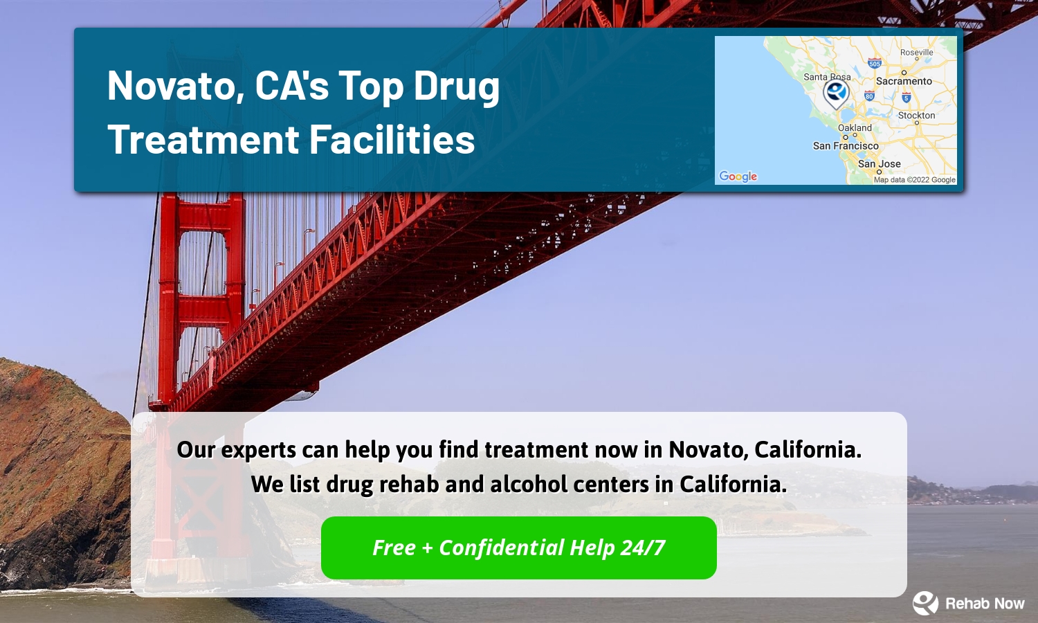 Our experts can help you find treatment now in Novato, California. We list drug rehab and alcohol centers in California.