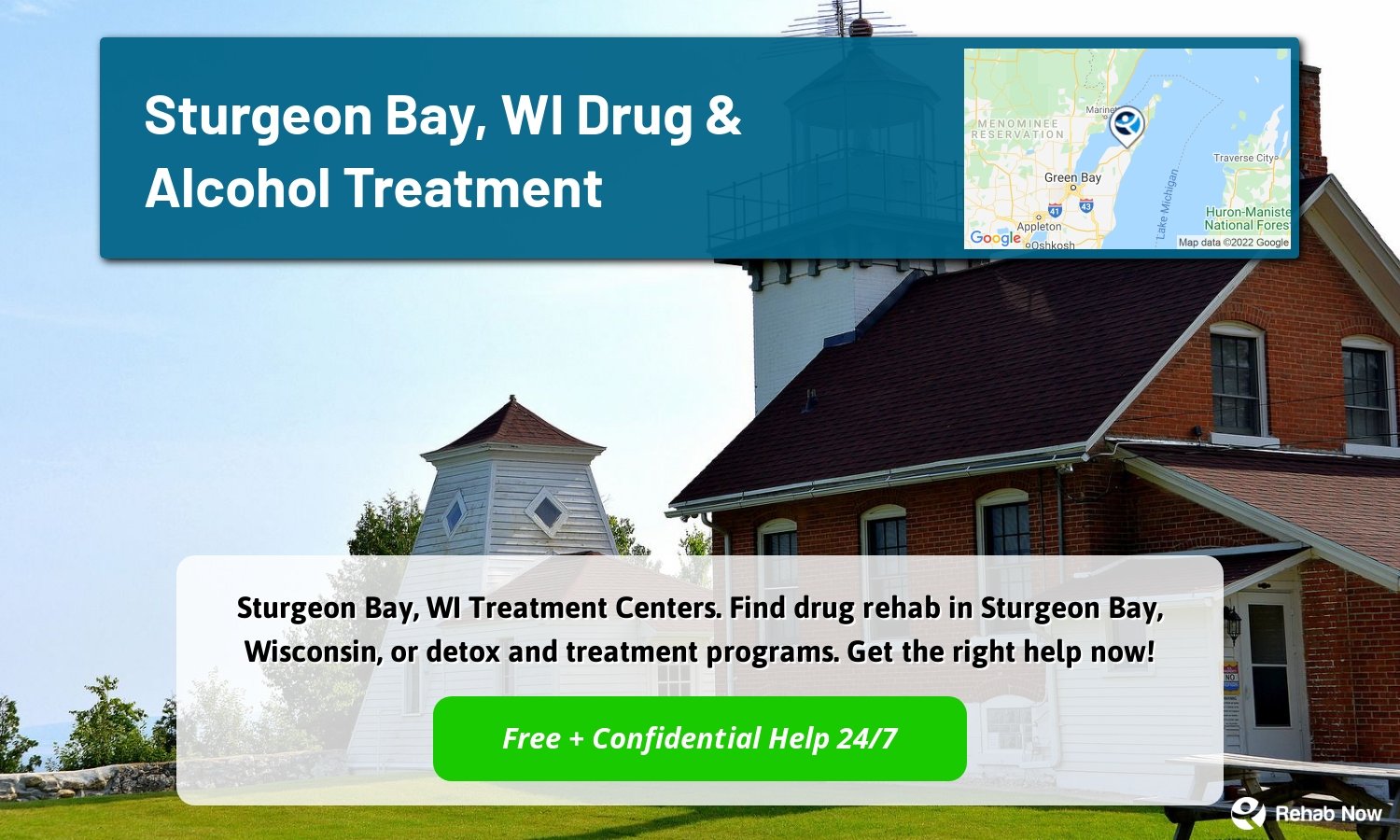 Sturgeon Bay, WI Treatment Centers. Find drug rehab in Sturgeon Bay, Wisconsin, or detox and treatment programs. Get the right help now!