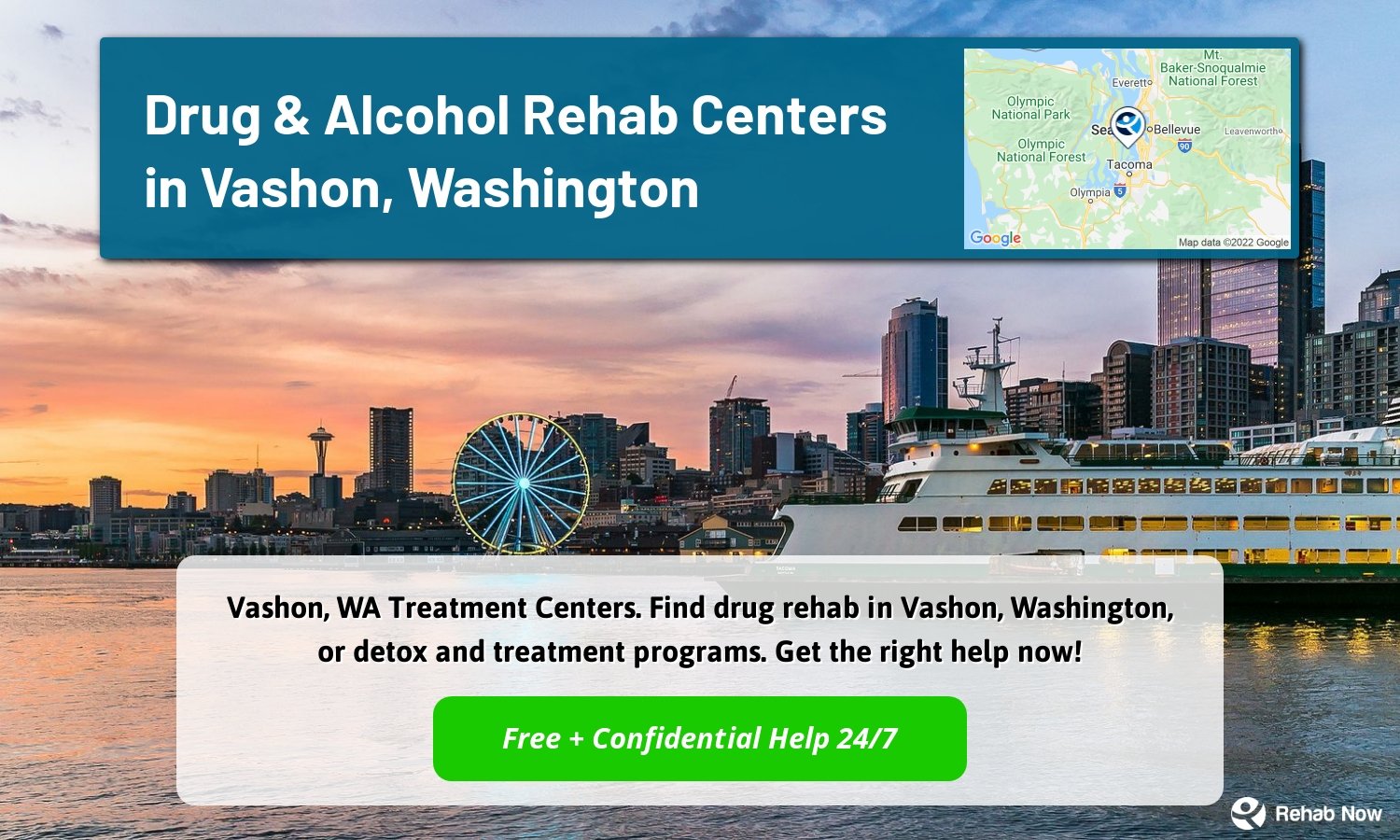 Vashon, WA Treatment Centers. Find drug rehab in Vashon, Washington, or detox and treatment programs. Get the right help now!