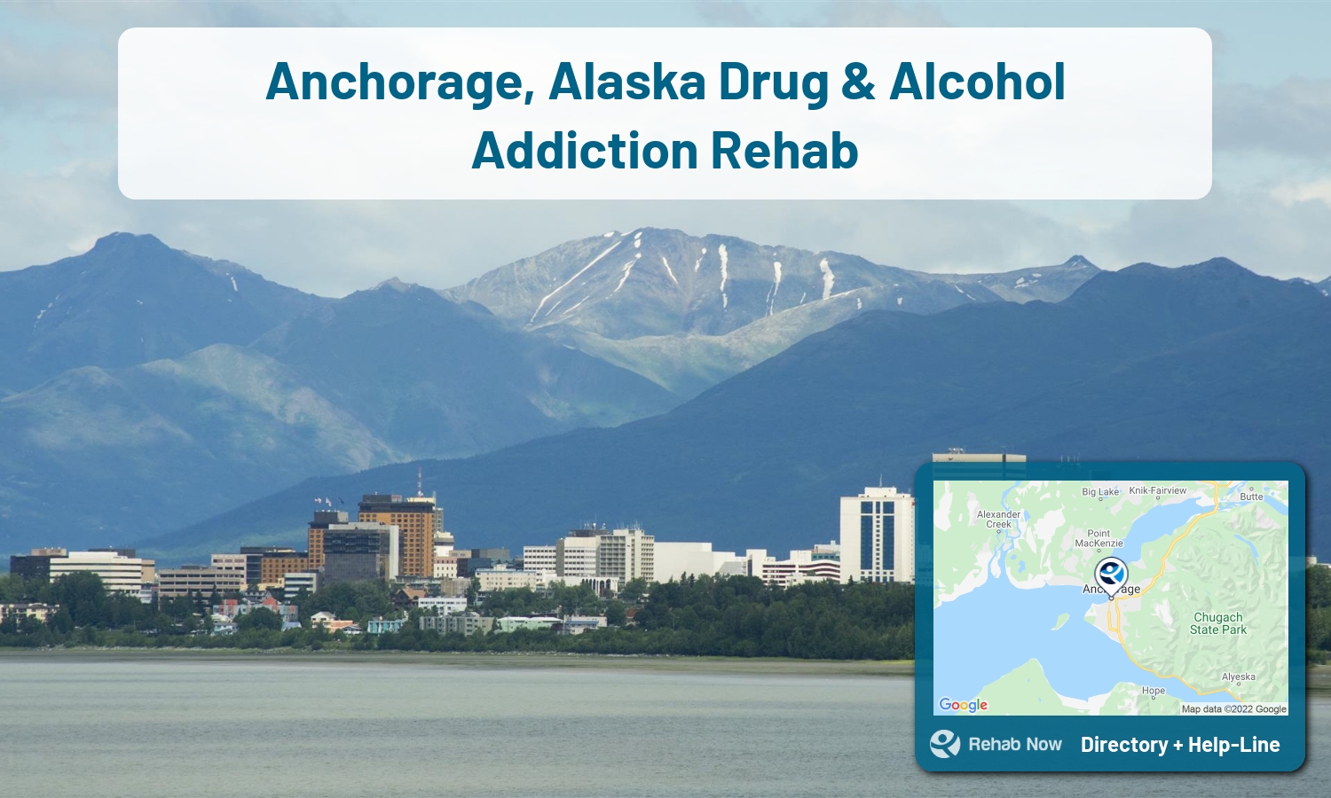 Let our expert counselors help find the best addiction treatment in Anchorage, Alaska, now with a free call to our hotline.