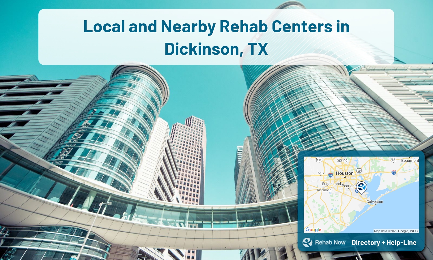 Our experts can help you find treatment now in Dickinson, Texas. We list drug rehab and alcohol centers in Texas.