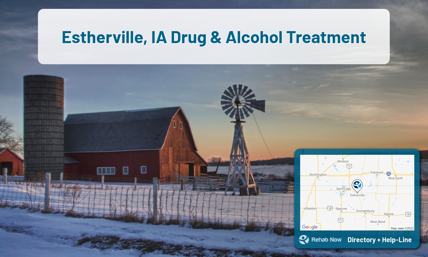 Drug rehab and alcohol treatment services near you in Estherville, Iowa. Need help choosing a center? Call us, free.