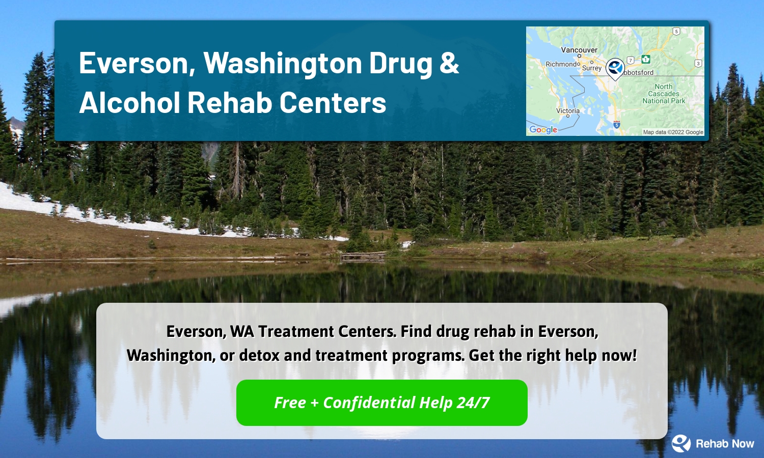 Everson, WA Treatment Centers. Find drug rehab in Everson, Washington, or detox and treatment programs. Get the right help now!