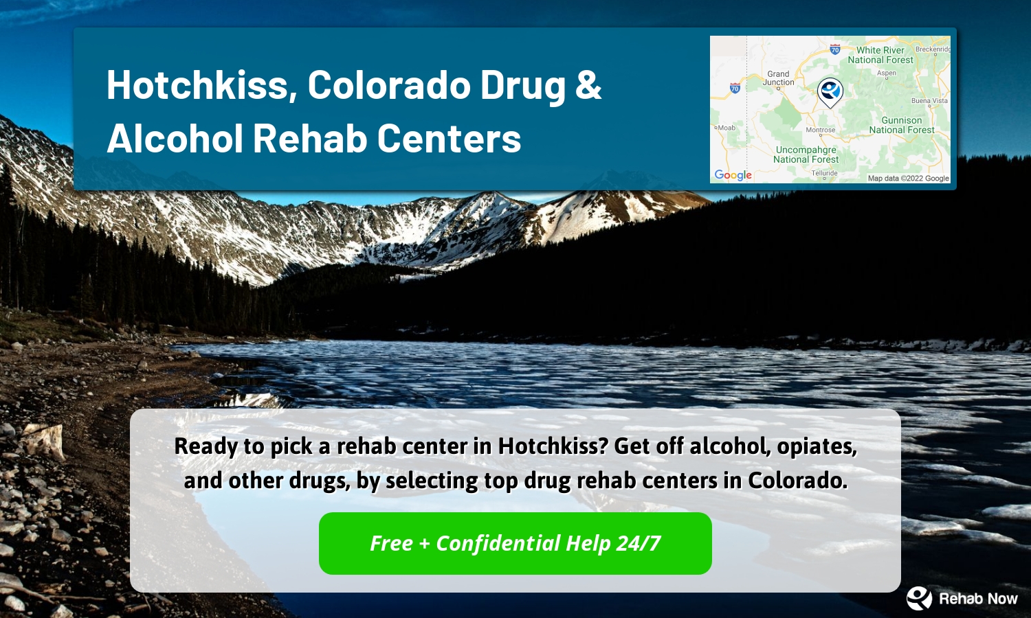 Ready to pick a rehab center in Hotchkiss? Get off alcohol, opiates, and other drugs, by selecting top drug rehab centers in Colorado.