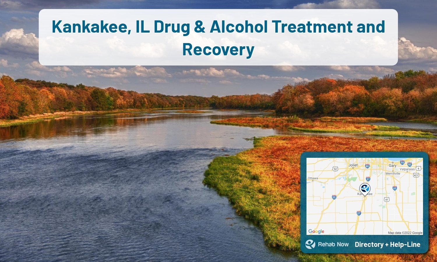 Kankakee, IL Treatment Centers. Find drug rehab in Kankakee, Illinois, or detox and treatment programs. Get the right help now!