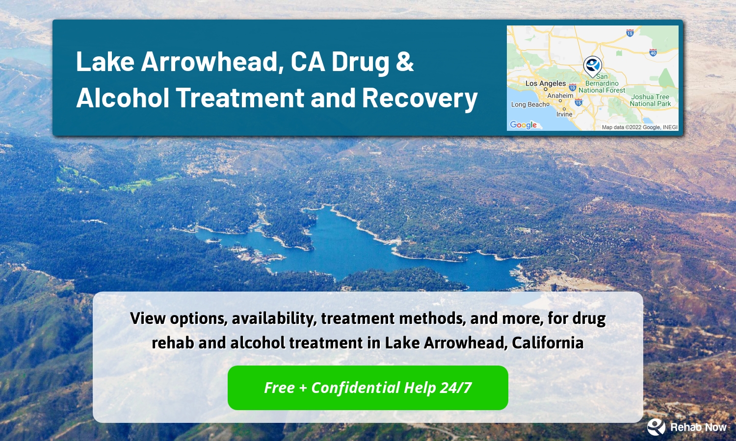 View options, availability, treatment methods, and more, for drug rehab and alcohol treatment in Lake Arrowhead, California