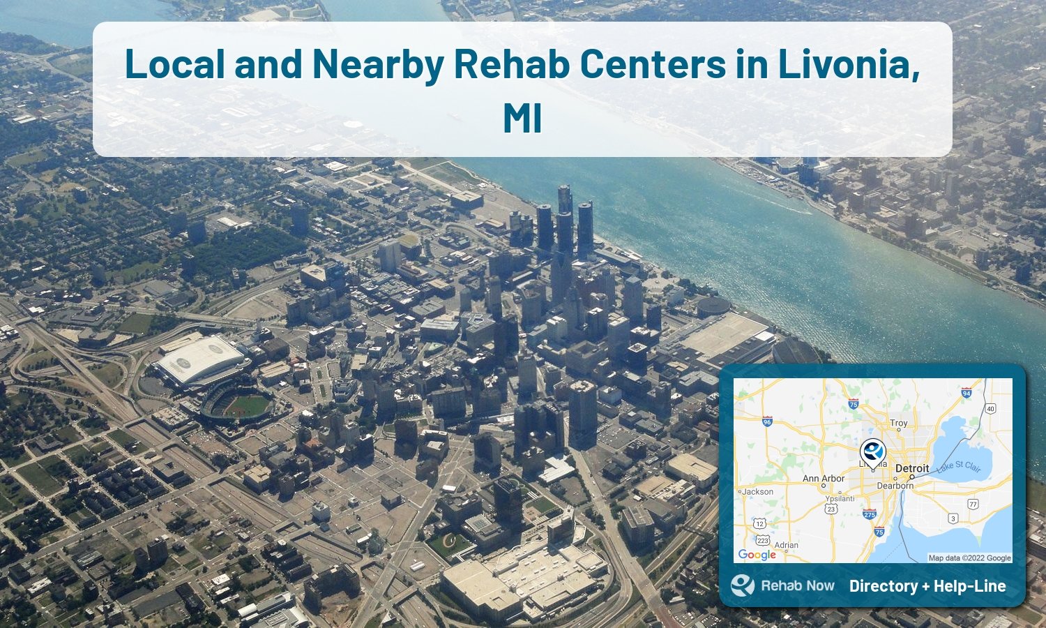Struggling with addiction in Livonia, Michigan? RehabNow helps you find the best treatment center or rehab available.