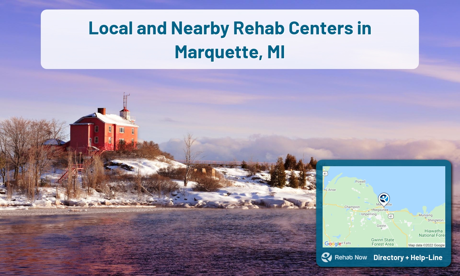 List of alcohol and drug treatment centers near you in Marquette, Michigan. Research certifications, programs, methods, pricing, and more.