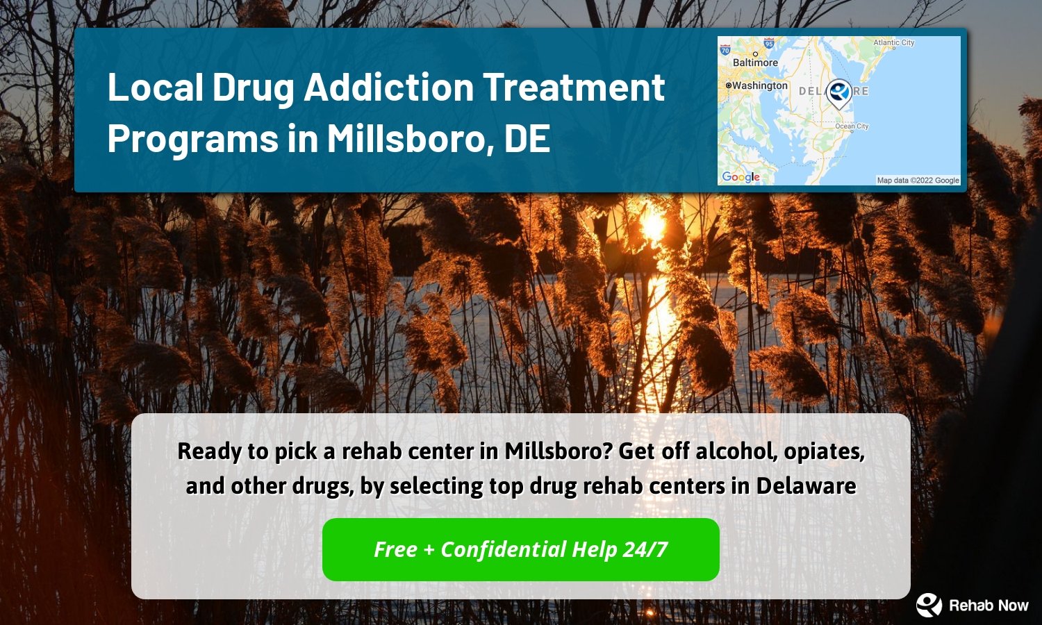 Ready to pick a rehab center in Millsboro? Get off alcohol, opiates, and other drugs, by selecting top drug rehab centers in Delaware
