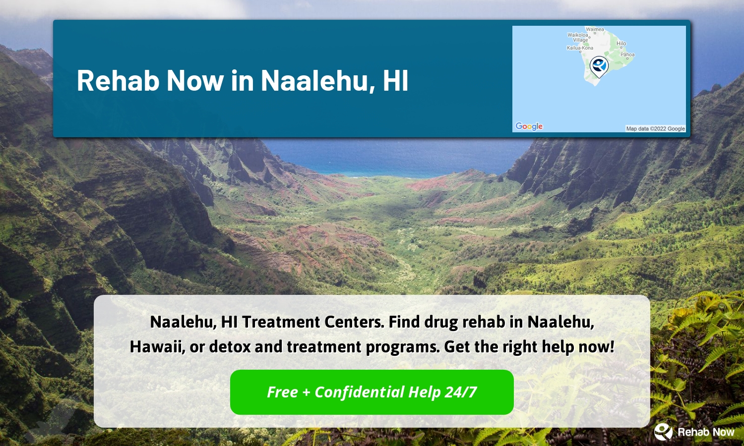 Naalehu, HI Treatment Centers. Find drug rehab in Naalehu, Hawaii, or detox and treatment programs. Get the right help now!