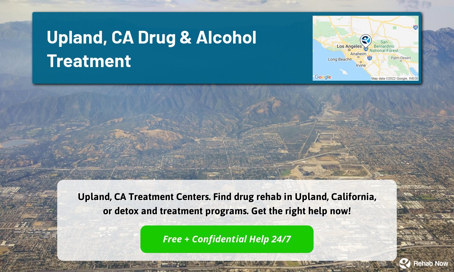 Upland, CA Treatment Centers. Find drug rehab in Upland, California, or detox and treatment programs. Get the right help now!