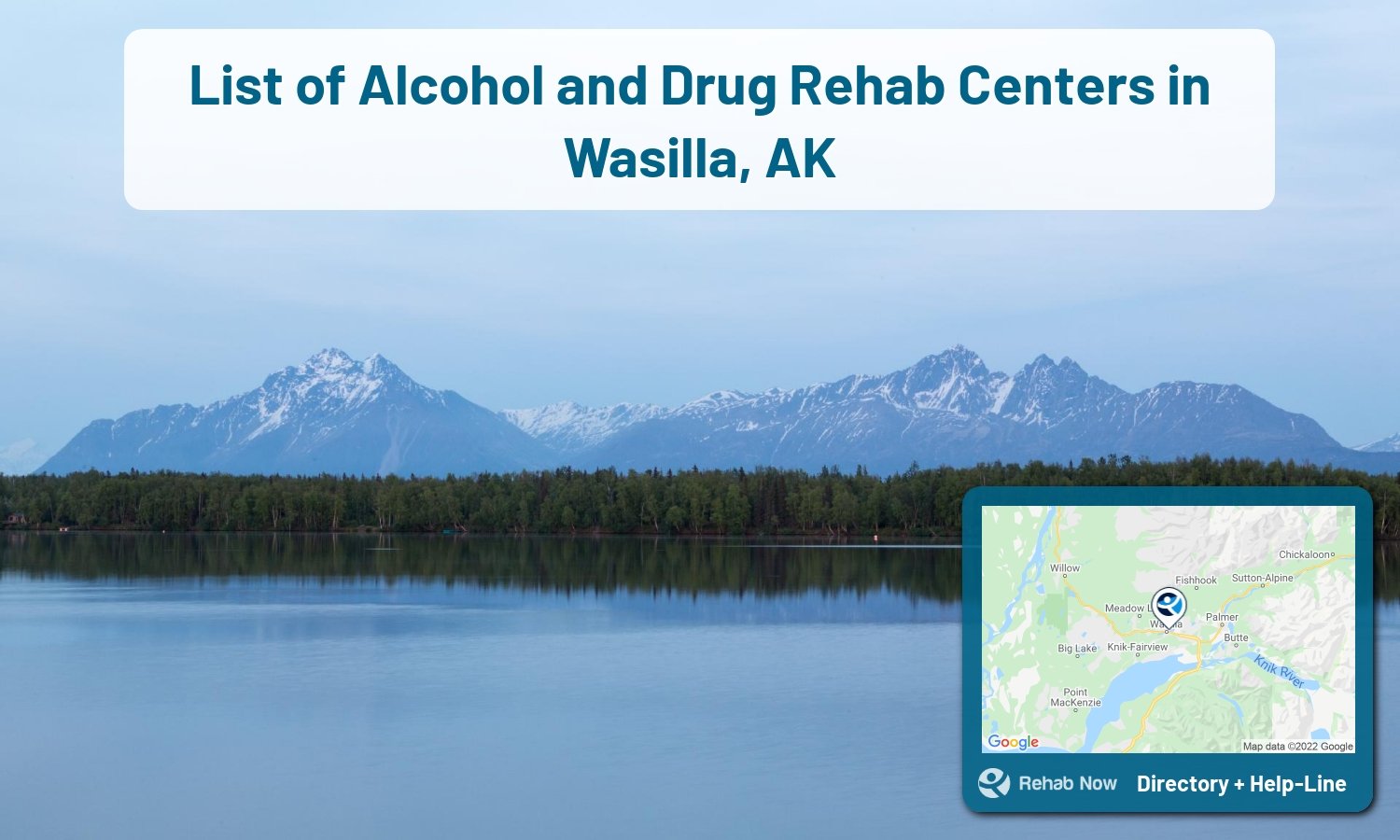 Ready to pick a rehab center in Wasilla? Get off alcohol, opiates, and other drugs, by selecting top drug rehab centers in Alaska