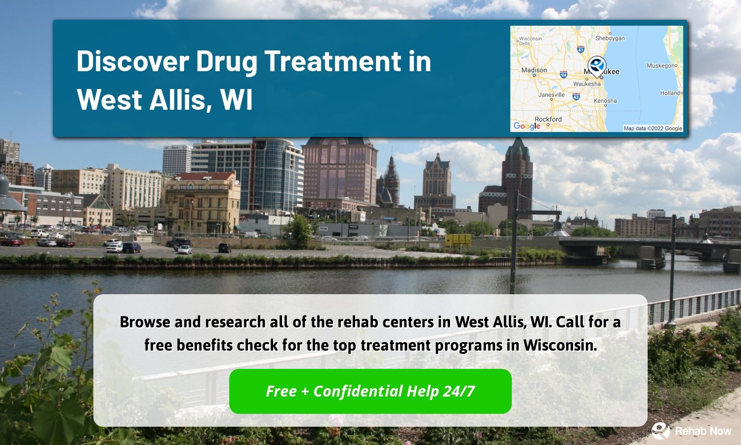 Browse and research all of the rehab centers in West Allis, WI. Call for a free benefits check for the top treatment programs in Wisconsin.