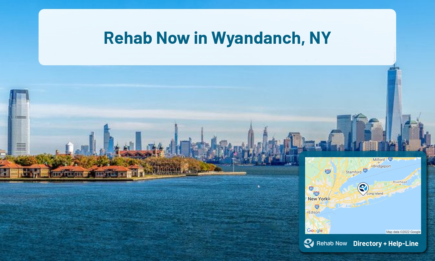 Wyandanch, NY Treatment Centers. Find drug rehab in Wyandanch, New York, or detox and treatment programs. Get the right help now!