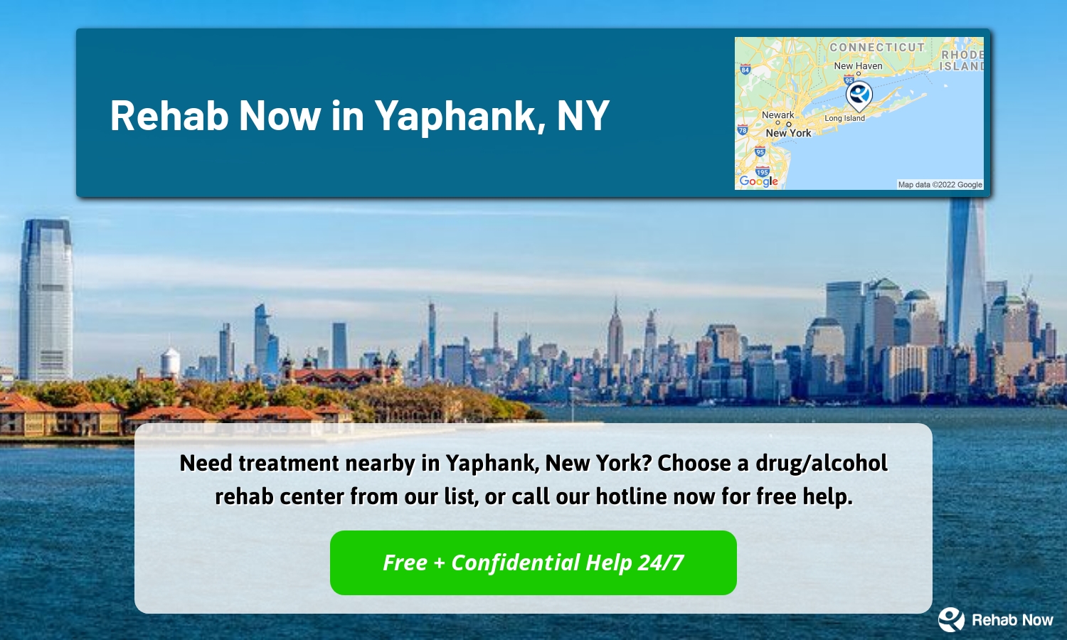 Need treatment nearby in Yaphank, New York? Choose a drug/alcohol rehab center from our list, or call our hotline now for free help.