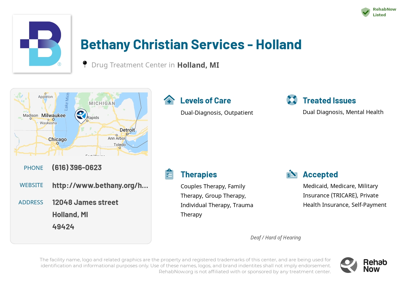 Helpful reference information for Bethany Christian Services - Holland, a drug treatment center in Michigan located at: 12048 12048 James street, Holland, MI 49424, including phone numbers, official website, and more. Listed briefly is an overview of Levels of Care, Therapies Offered, Issues Treated, and accepted forms of Payment Methods.