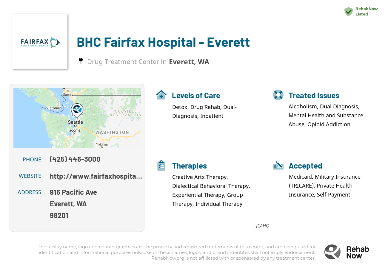 Helpful reference information for BHC Fairfax Hospital - Everett, a drug treatment center in Washington located at: 916 Pacific Ave, Everett, WA 98201, including phone numbers, official website, and more. Listed briefly is an overview of Levels of Care, Therapies Offered, Issues Treated, and accepted forms of Payment Methods.
