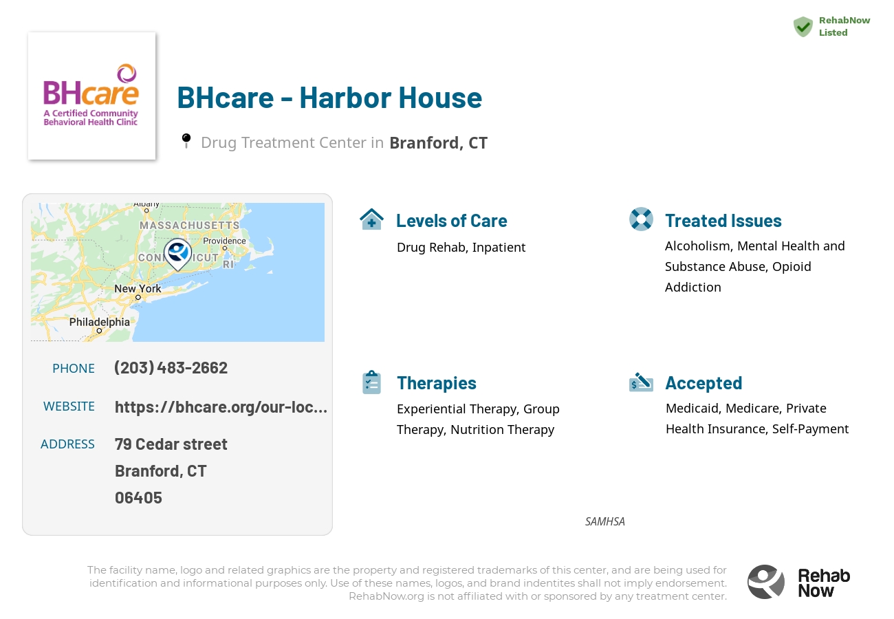 Helpful reference information for BHcare - Harbor House, a drug treatment center in Connecticut located at: 79 Cedar street, Branford, CT, 06405, including phone numbers, official website, and more. Listed briefly is an overview of Levels of Care, Therapies Offered, Issues Treated, and accepted forms of Payment Methods.