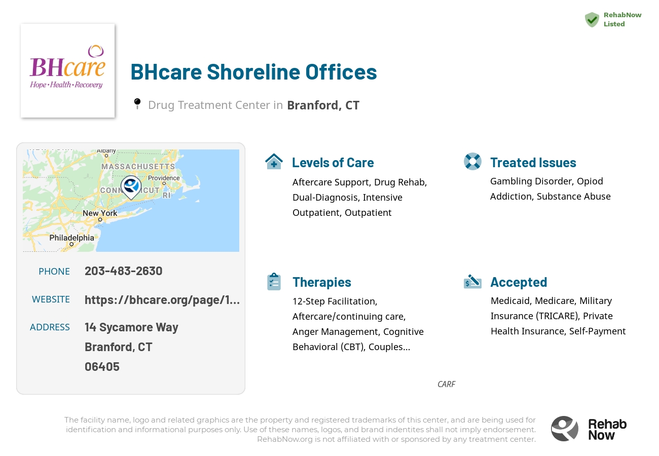 Helpful reference information for BHcare Shoreline Offices, a drug treatment center in Connecticut located at: 14 Sycamore Way, Branford, CT 06405, including phone numbers, official website, and more. Listed briefly is an overview of Levels of Care, Therapies Offered, Issues Treated, and accepted forms of Payment Methods.