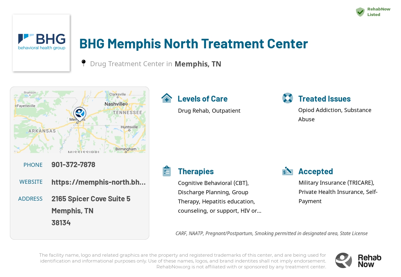 Helpful reference information for BHG Memphis North Treatment Center, a drug treatment center in Tennessee located at: 2165 Spicer Cove Suite 5, Memphis, TN 38134, including phone numbers, official website, and more. Listed briefly is an overview of Levels of Care, Therapies Offered, Issues Treated, and accepted forms of Payment Methods.