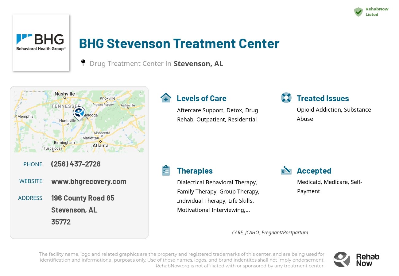Helpful reference information for BHG Stevenson Treatment Center, a drug treatment center in Alabama located at: 196 County Road 85, Stevenson, AL, 35772, including phone numbers, official website, and more. Listed briefly is an overview of Levels of Care, Therapies Offered, Issues Treated, and accepted forms of Payment Methods.