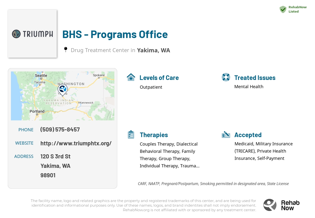 Helpful reference information for BHS - Programs Office, a drug treatment center in Washington located at: 120 S 3rd St, Yakima, WA 98901, including phone numbers, official website, and more. Listed briefly is an overview of Levels of Care, Therapies Offered, Issues Treated, and accepted forms of Payment Methods.